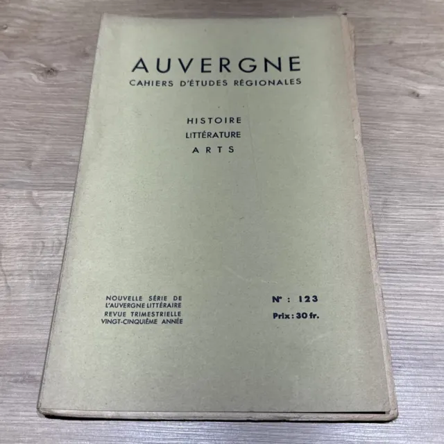 Auvergne Cahiers D’études Régionales Numéro 123 De 1948 Dentelle Velay