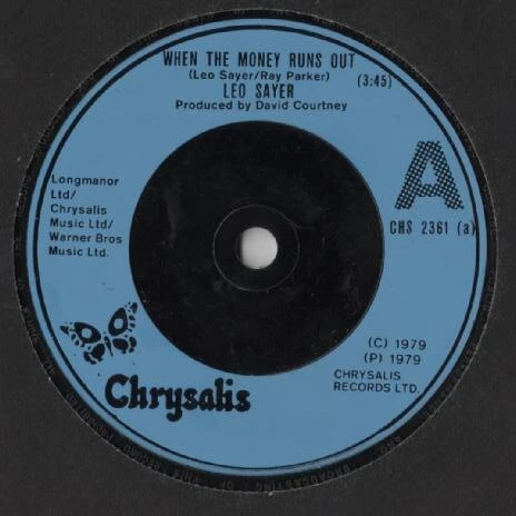 LEO SAYER - When The Money Runs Out (7", Single) EUR 16,40 - PicClick IT