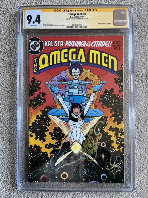 1983 Omega Men #3 DC Comics CGC 9.4 WP SS Signed by Mike DeCarlo 1st App. Lobo