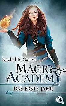 Magic Academy - Das erste Jahr (Die Magic Academy-R... | Buch | Zustand sehr gut