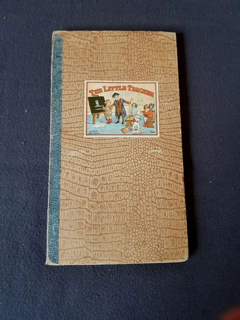 Antik Spielbuch Lernbuch , Der Kleine Lehrer  , The Little Teacher D.R.G.M.