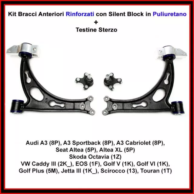 Kit Bracci Anteriori Rinforzati + Testine Sospensione 4 Pezzi Audi A3 Golf 5/6