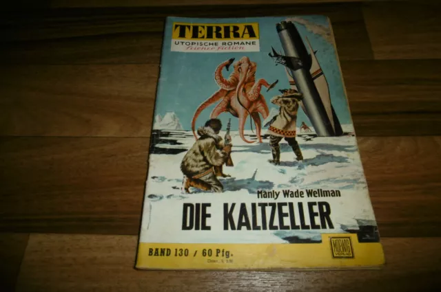 TERRA # 130 -- die KALTZELLER // (the DARK DESTROYERS) Manly Wade Wellman 1959