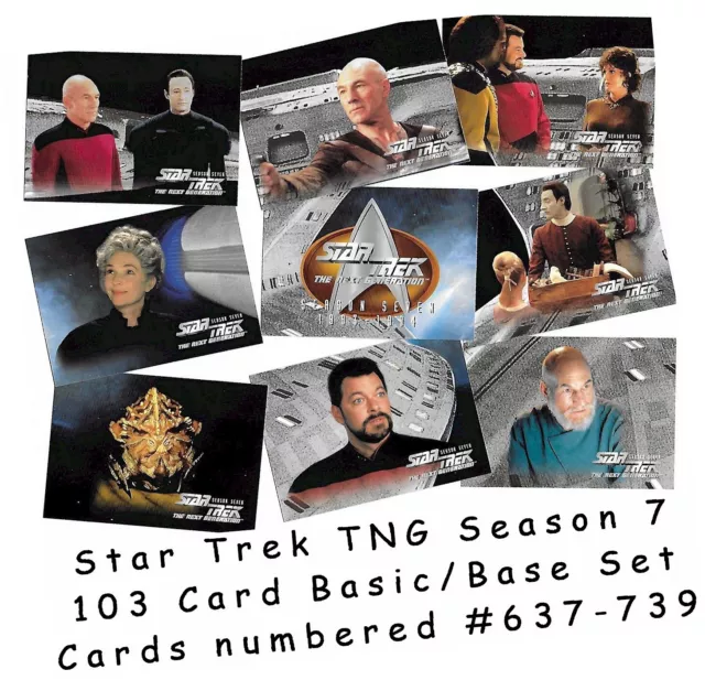 Star Trek TNG The Next Generation Season 7 - 103 Card Basic/Base Set #637-739