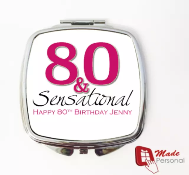 PERSONALISED 80th Birthday Gift compact mirror- 80 & Sensational