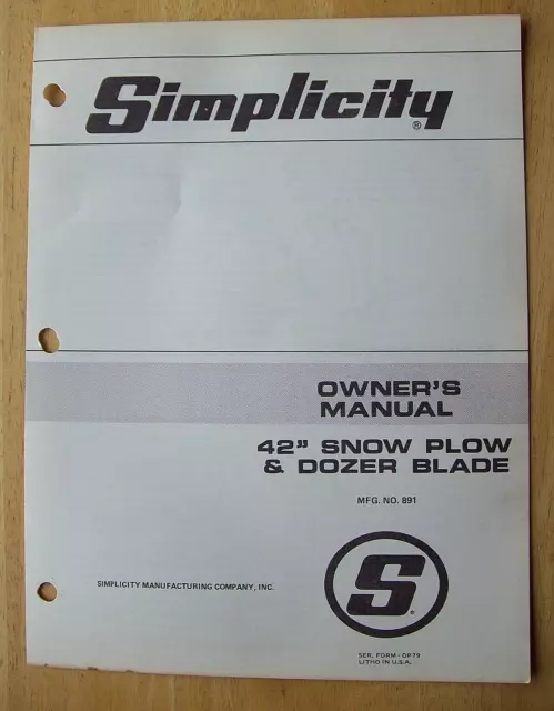 Original Simplicity ~ 42" Snow Plow & Dozer Blade 891 ~ Operators Parts List