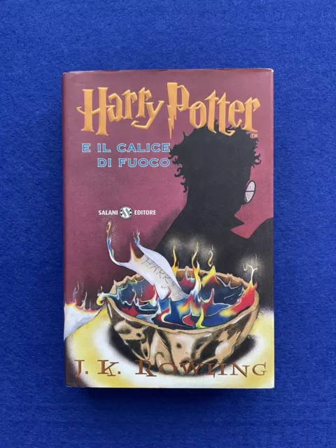 Harry Potter e il Calice di Fuoco (Edizione Rigida Salani)