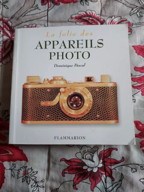 Livre La Folie Des Appareils Photo Flammarion