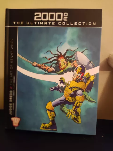 2000AD Ultimate Collection Vol 1- Judge Dredd - The Art of Kenny Who