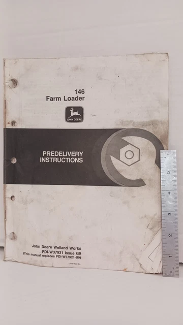John Deere 146 Farm Loader Predelivery Instructions