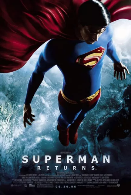 SUPERMAN RETURNS ORIGINAL MOVIE POSTER DS FINAL  27x40