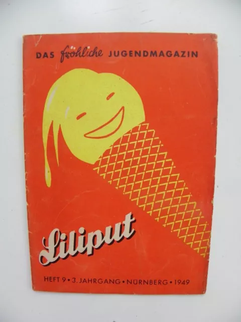 LILIPUT - Die fröhliche Jugendzeitschrift - Heft 9, 3. Jahrgang, Nürnberg 1949