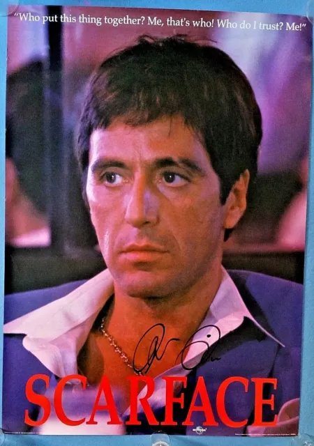 SCARFACE - AL PACINO signed LARGE COLOR MOVIE POSTER 34 x 24