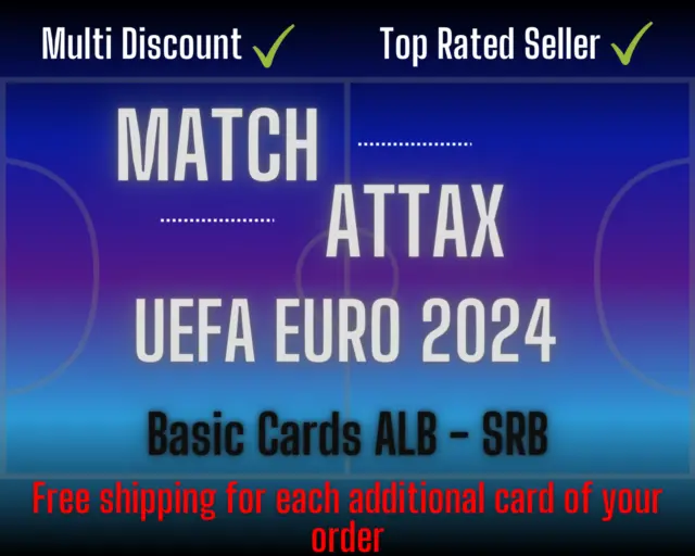 Topps UEFA Euro 2024 Match Attax - Base Cards zum aussuchen