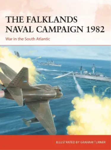 Edward Hampshire The Falklands Naval Campaign 1982 (Taschenbuch) Campaign