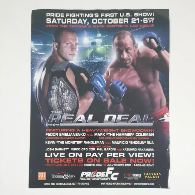 Pride FC 32 The Real Deal Mini Poster Fedor Emelianenko vs Mark Coleman UFC Pride FC 32 The Real Deal Mini Poster Fedor Emelianenko vs Mark Coleman UFC