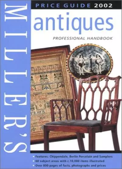 Miller's Antiques Price Guide 2002 By ELIZABETH NORFOLK