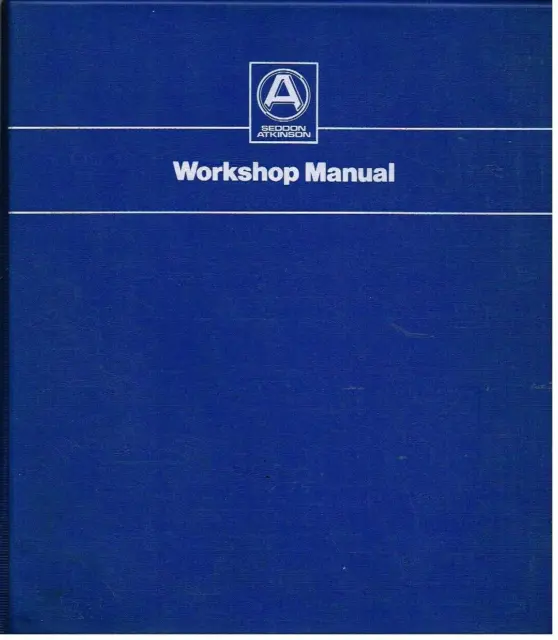 Seddon Atkinson 201 Series Municipal Truck Original 1986 Factory Workshop Manual