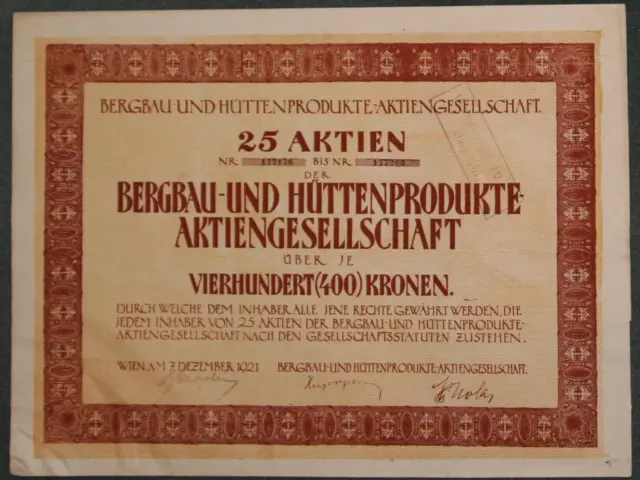 Bergbau- und Hüttenprodukte-Aktiengesellschaft 1921 25 X 400 Österr. Kronen