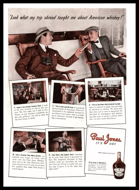 1939 Paul Jones "What A Trip Abroad Taught Me About American Whiskey" Print Ad