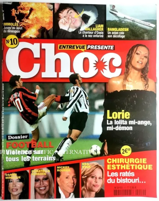 Revue CHOC n° 10 du 21 Octobre 2004 lorie meg ryan versace entrevue magazine