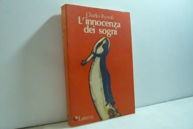 Rycroft,L'INNOCENZA NEI SOGNI,Laterza, 1980 [psicanalisi,psicologia