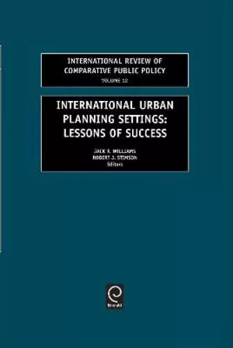 International Urban Planning Settings: Lessons of Success (International