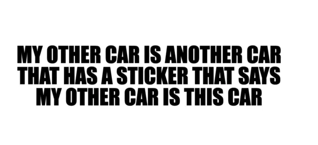 My Other Car is Another Car - Vinyl Bumper Sticker Window Decal Funny Sarcastic