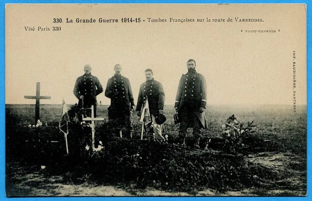 CPA : La Grande Guerre 1914-15 - Tombes Françaises sur la route de Varreddes