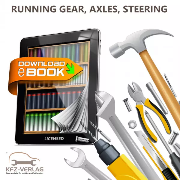 2015-2019 Audi A4 8W Running Gear Axles Steering Repair Workshop Manual eBook