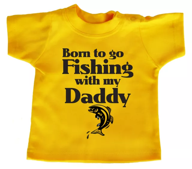 T-shirt Baby Fish ""Born to go Fishing with Daddy"" vestiti da pesca divertenti 8