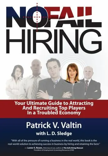 NO FAIL HIRING: Your Ultimate Guide to Attracting and Recruiting Top ...