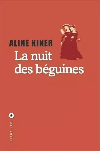 3884458 - La nuit des béguines - Aline Kiner