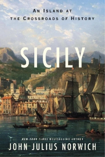 John Julius Norwich Sicily (Gebundene Ausgabe)