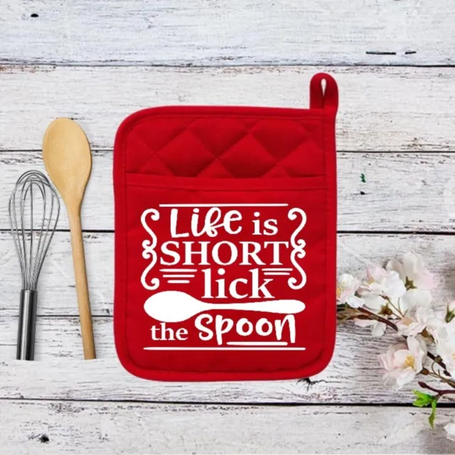 Life is Short Lick the Spoon - Soporte para ollas - Hot Pad - Horno Mitt - 016
