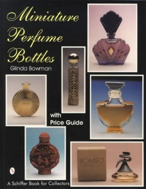 Vintage Miniature Glass Perfume Bottles Collector Price Guide - Famous Brands