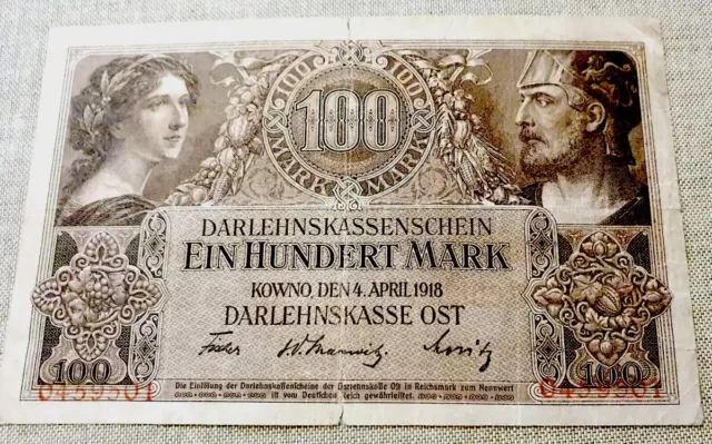 100 Mark 1918 Kaiserreich Darlehenskasse Deutsch Ost Kowno Banknote