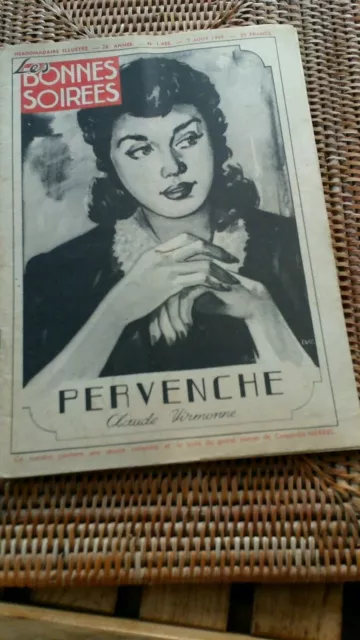 aout 1949 rare magazine revue BONNE SOIREE N°1436/special PERVENCHE C.VIRMONNE