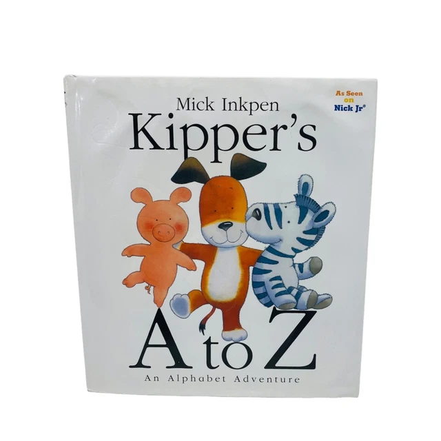 Kipper's A to Z: An Alphabet Adventure by Mick Inkpen Hard Cover Book Kipper's A to Z: An Alphabet Adventure by Mick Inkpen Hard Cover Book