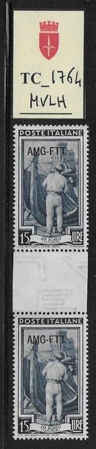 TC_1764. TRIESTE FTT. Gutter pair of 15 Lire 1950 "ITALIA LAVORO". MVLH