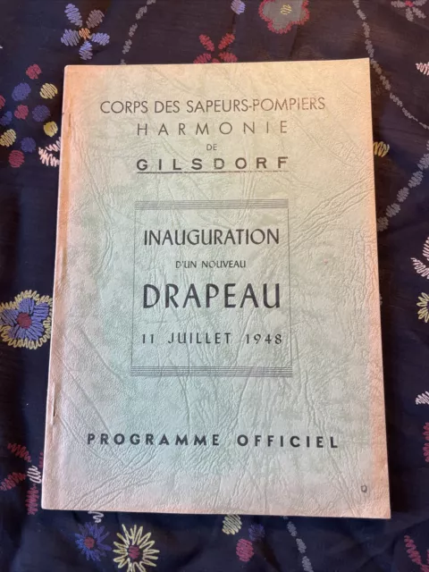 Inauguration d'un nouveau Drapeau 11 juliet 1948. Harmonie de Gilsdorf Programme