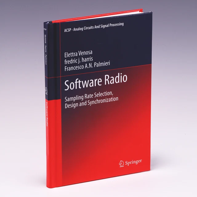 SOFTWARE RADIO SAMPLING Rate Selection, Design and by Elettra Venosa