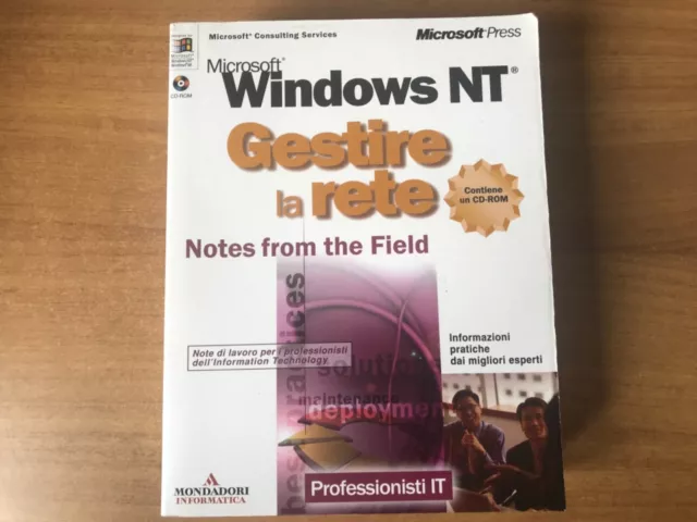 Gestire la rete - Microsoft Press windows NT notes from The field