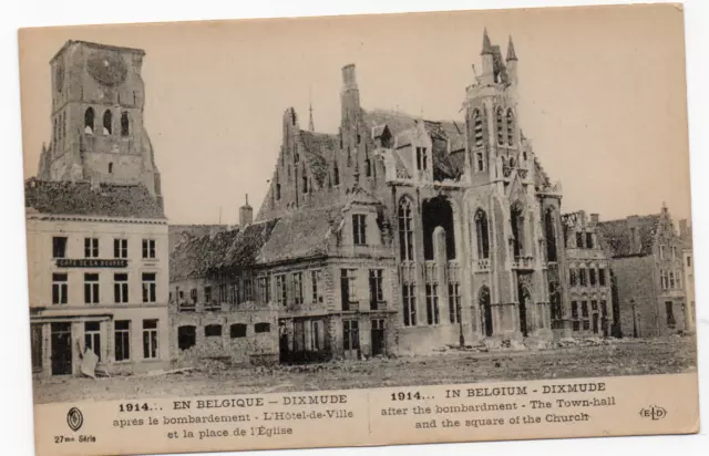 dixmude ,après le bombardement, l'hôtel de ville et place de l'église