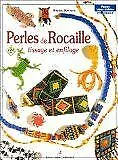 Perles de rocaille tissage et enfilage t 2 von Bonnave/B... | Buch | Zustand gut