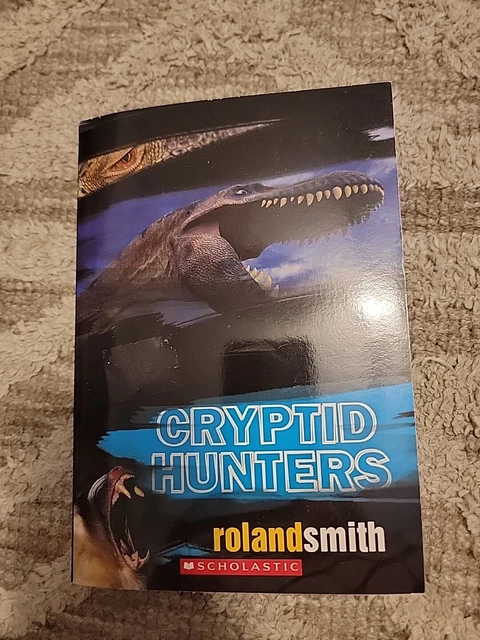 CRYPTID HUNTERS, BY Roland Smith (2005) $8.99 - PicClick