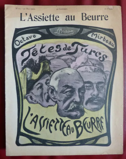 L'assiette au beurre n° 61 Mai 1902 - Têtes de turcs (Octave Mirbeau/L. Braun)