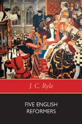 Five English Reformers by Ryle, J. C. Paperback Book The Cheap Fast Free Post