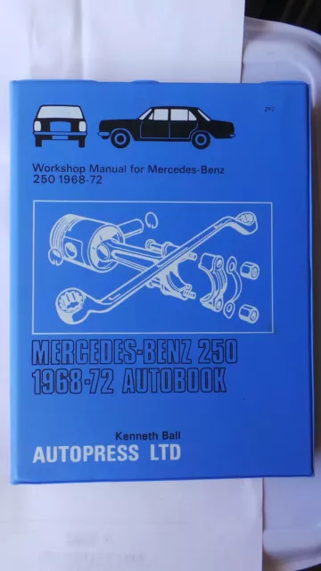 Mercedes 250 Workshop Manual Fishbowl 250/8 W114 1968 - 1972 250C