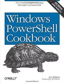 Windows PowerShell Cookbook von Holmes, Lee | Buch | Zustand gut